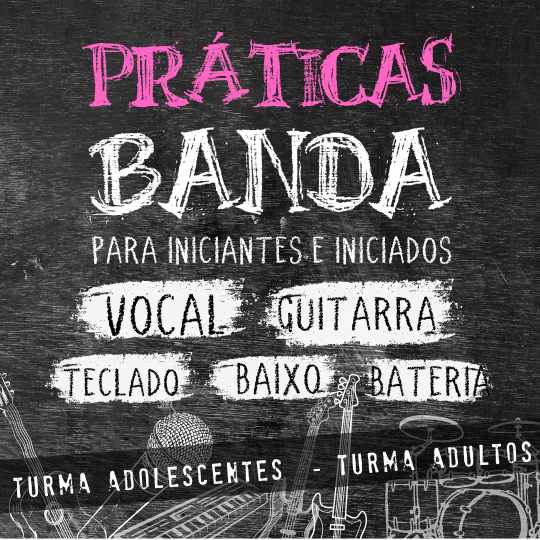 Aulas de Práticas de Banda Itaim Bibi
